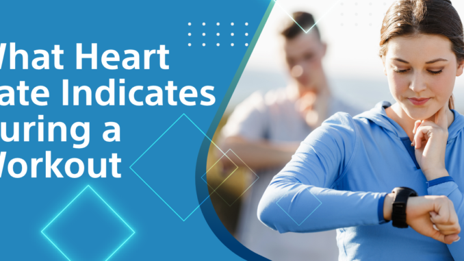 What heart rate indicates during a workout